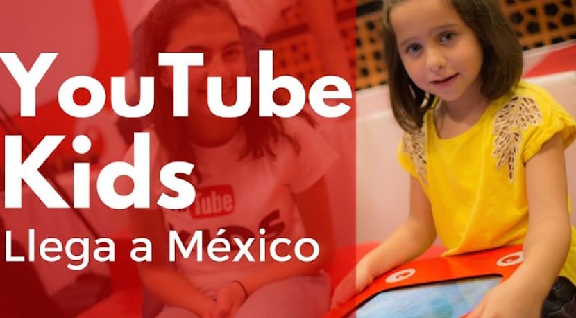 YouTube Kids llegó a México