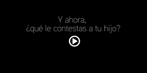 ¿Qué le contestarías a tu hijo?