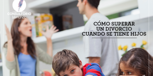 Cómo superar un divorcio cuando se tiene hijos