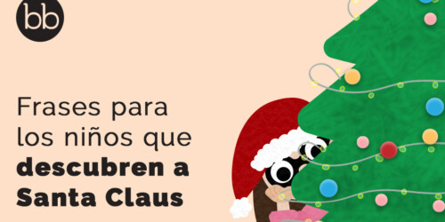 Frases si tu hijo descubre a Santa Claus