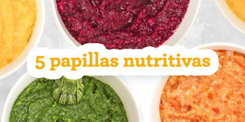 5 Papillas nutritivas para tu bebé de 6 meses