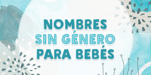 Nombres sin género para bebés
