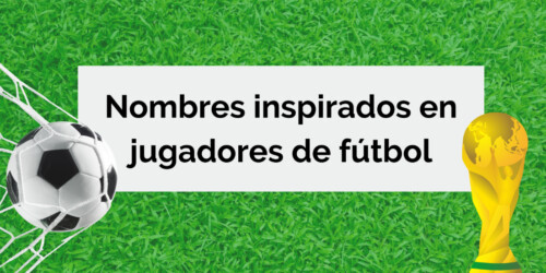 Nombres para niños y niñas inspirados en jugadores de fútbol