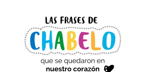Frases de Chabelo que se quedaran en nuestros corazones