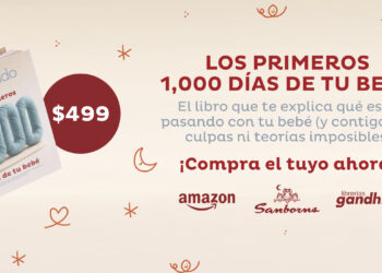 Los primeros 1000 días de tu bebé: cómo lo tienes que cuidar