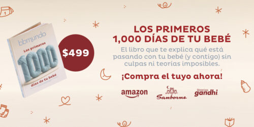 Los primeros 1000 días de tu bebé: cómo lo tienes que cuidar
